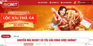 Khuyến mãi RICBET có yêu cầu vòng cược không