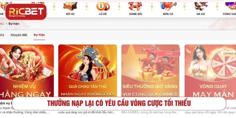 Khuyến mãi RICBET có yêu cầu vòng cược không? Thưởng nạp lại có yêu cầu vòng cược tối thiểu